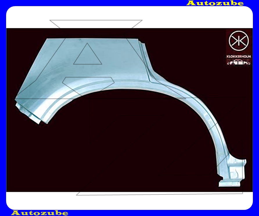 Hátsó sárvédő javítóív jobb {KLOKKERHOLM} Hátsó sárvédő javítóív jobb {KLOKKERHOLM}