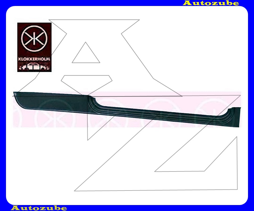 Küszöb jobb, 1970.-ig (külső javítólemez) /RENDELÉSRE/ {KLOKKERHOLM} Küszöb jobb, 1970.-ig (külső javítólemez) /RENDELÉSRE/ {KLOKKERHOLM}