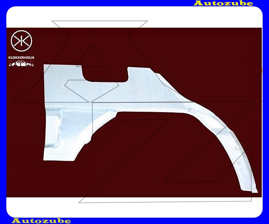 Hátsó sárvédő javítóív jobb {KLOKKERHOLM} Hátsó sárvédő javítóív jobb {KLOKKERHOLM}