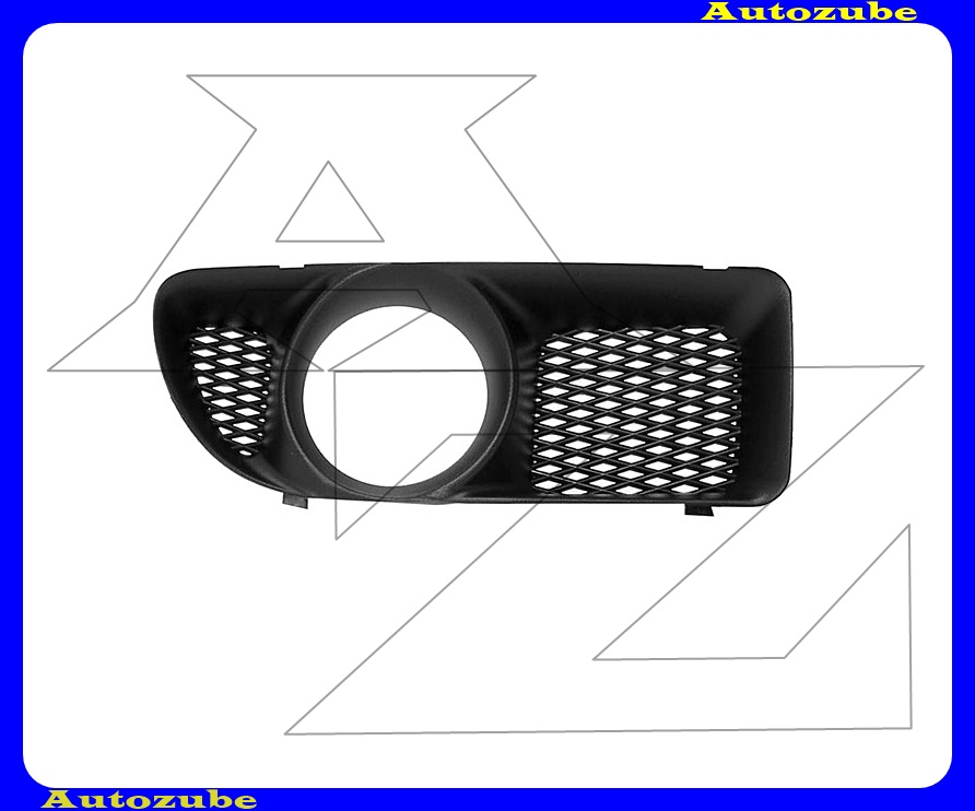 Első lökhárító rács jobb, ködlámpás Első lökhárító rács jobb, ködlámpás