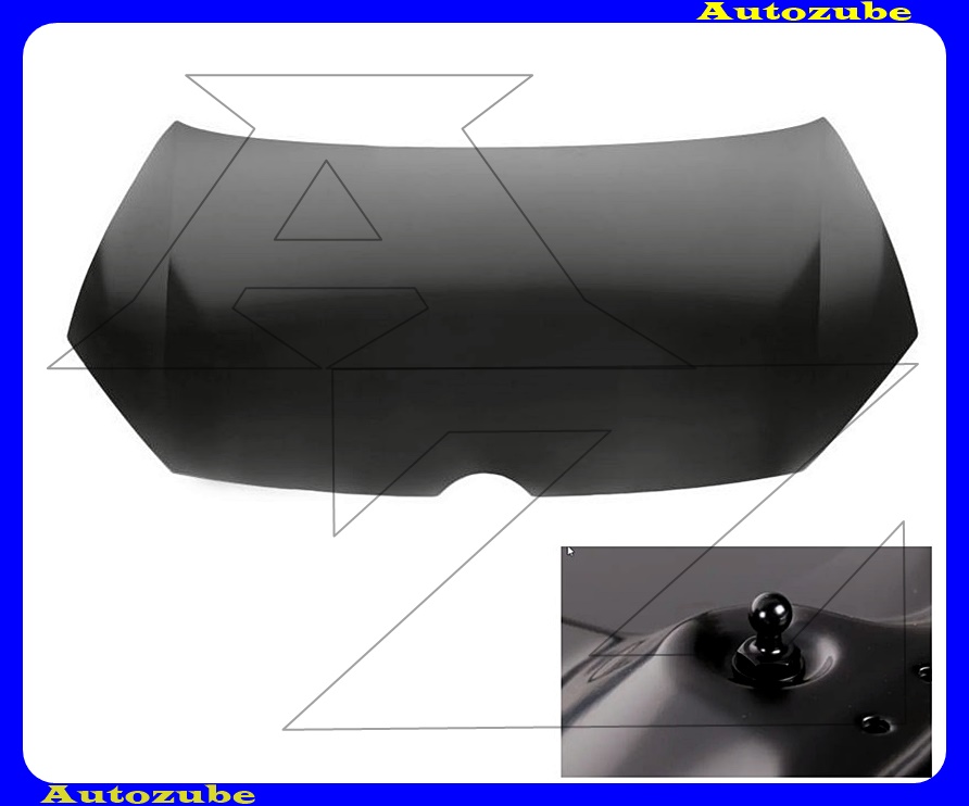 Motorháztető (teleszkóp golyóscsappal) Motorháztető (teleszkóp golyóscsappal)