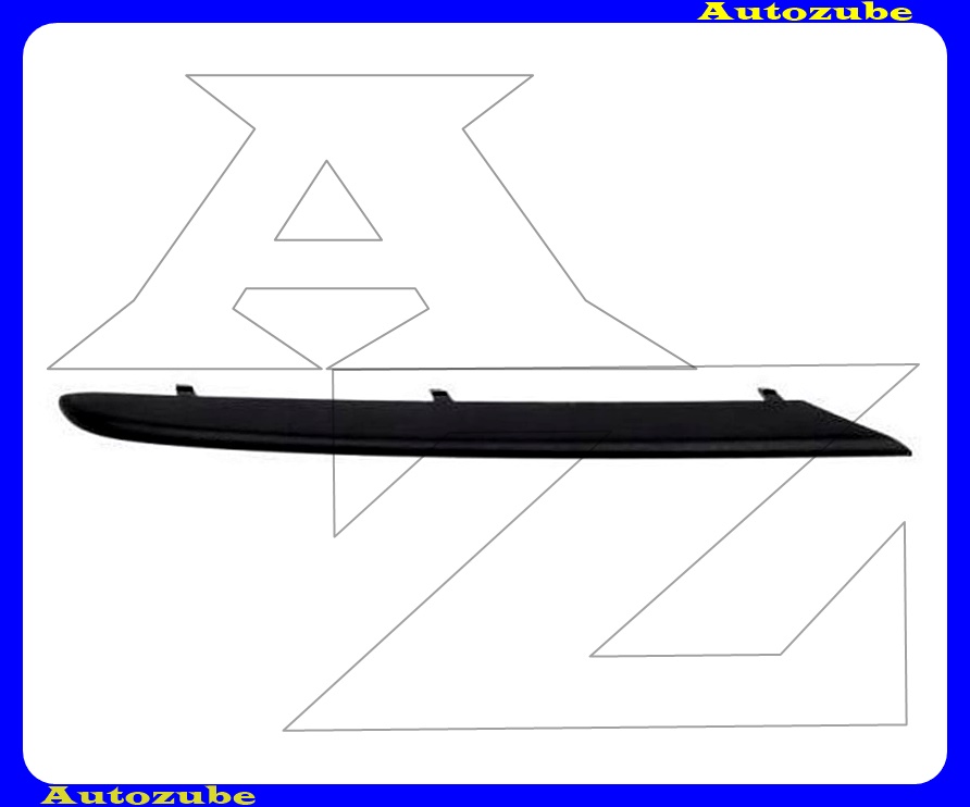 Első lökhárító rács díszléc jobb Első lökhárító rács díszléc jobb