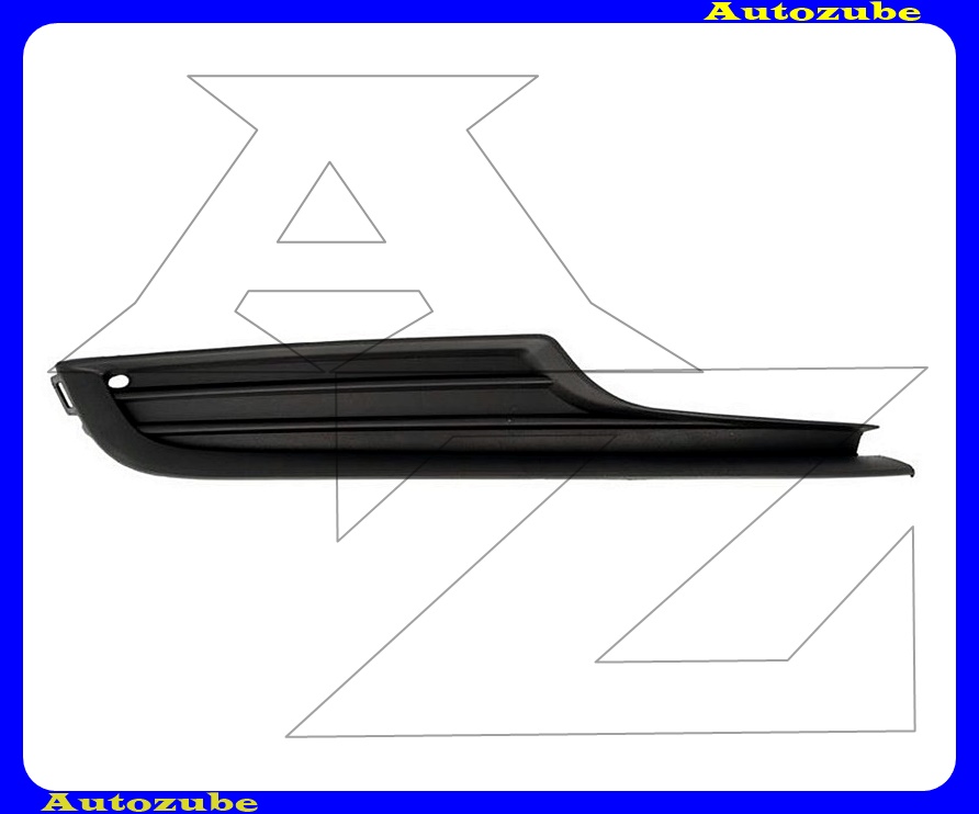 Első lökhárító rács jobb Első lökhárító rács jobb