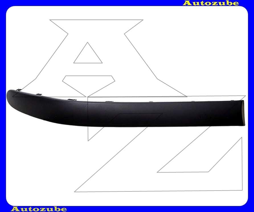 Első lökhárító díszléc jobb Első lökhárító díszléc jobb