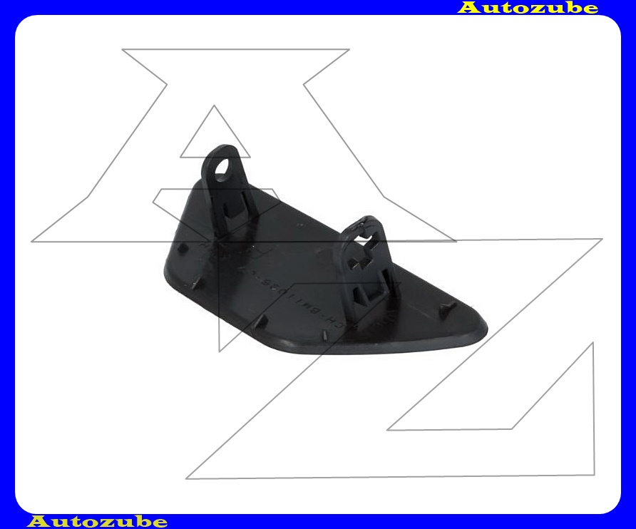 Első lökhárító fényszórómosó borítás jobb Első lökhárító fényszórómosó borítás jobb