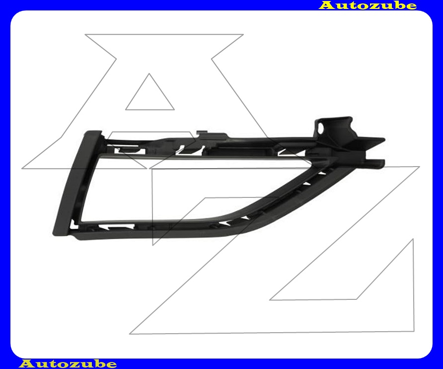 Első lökhárító rács jobb, ködlámpás Első lökhárító rács jobb, ködlámpás